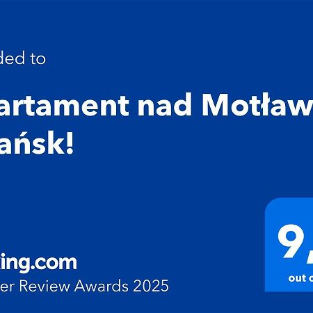Apartament Nad Motlawa - Gdansk! Esterno foto
